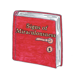 Signs of Miraculousness